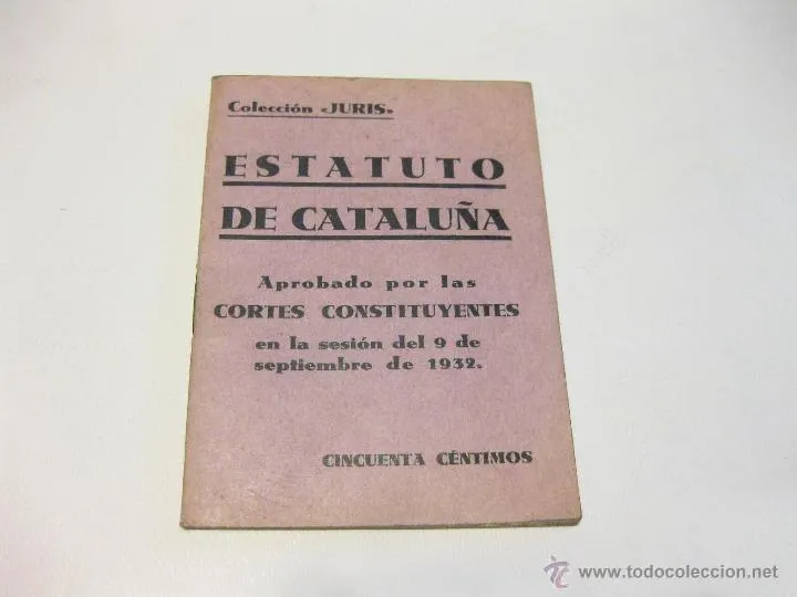 ESTATUTO DE CATALUÑA APROBADO POR LAS CORTES CONSTITUYENTES EN LA SESION DE 9 DE SEPTIEMBRE DE 1932