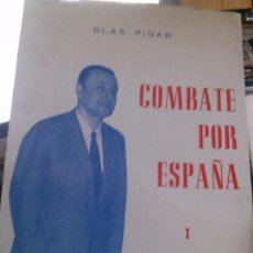Livros antigos: COMBATE POR ESPAÑA ,BLAS PIÑAR. Lote 97320031