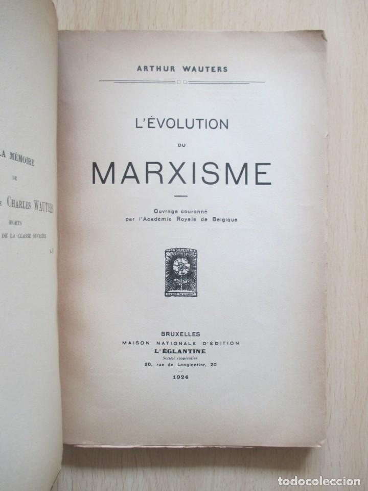 Libros antiguos: L&rsquo;&eacute;volution du marxisme, de Arthur Wauters - Foto 5