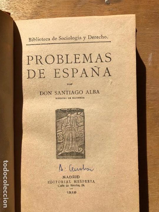 Libros antiguos: PROBLEMAS DE ESPAÑA. SANTIAGO ALBA.
