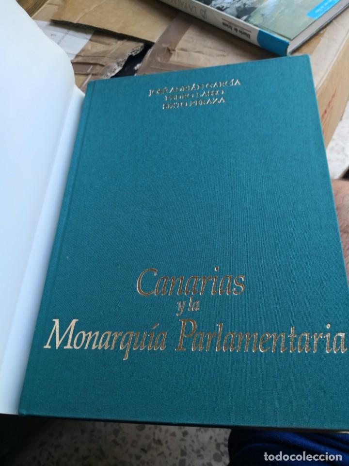 Libros antiguos: CANARIAS Y LA MONARQUÍA PARLAMENTARIA - Foto 3 - 155140138