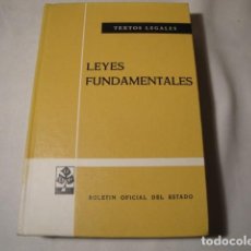 Libros antiguos: LEYES FUNDAMENTALES Y NORMAS COMPLEMENTARIAS. B.O.E., MADRID 1973. COLECCIÓN TEXTOS LEGALES.. Lote 171043663