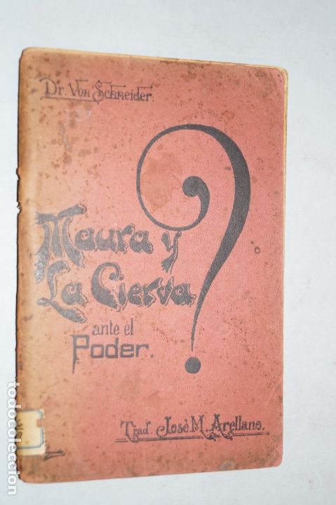 Libros antiguos: MAURA Y LA CIERVA ANTE EL PODER. VON SCHNEIDER. - Foto 1