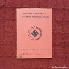 Libros antiguos: EMPRESAS MODELO EN LA ALEMANIA NACIONAL-SOCIALISTA - H. SPONHOLZ. Lote 191527883