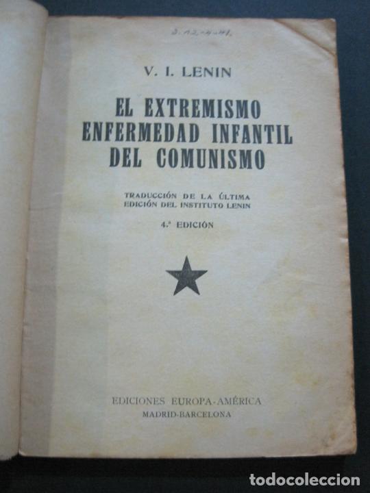Libros antiguos: LENIN-EL EXTREMISMO-ENFERMEDAD INFANTIL DEL COMUNISMO-LIBRO ANTIGUO-VER FOTOS-(V-21.063) - Foto 10 - 210249746