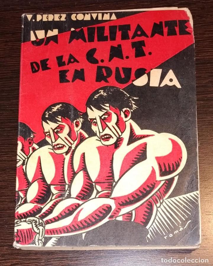 Libro Original Un Militante De La C N T En Ru Sold At Auction