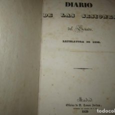 Libros antiguos: DIARIO DE LAS SESIONES DEL SENADO LEJISLATURA DE 1838 MADRID 1839