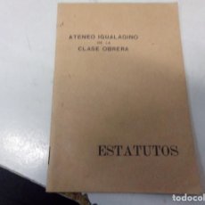 Libros antiguos: ATENEO IGUALADINO DE LA CLASE OBRERA - ESTATUTOS - 1924. Lote 243539270