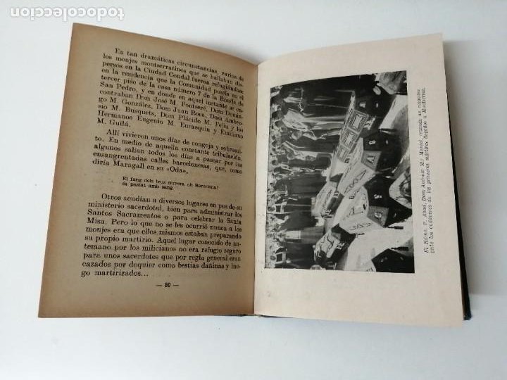 Libros antiguos: LOS MARTIRES DE MONTSERRAT FIRMADO Y DEDICADO POR EL AUTOR - Foto 8 - 263787255