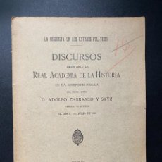 Libros antiguos: LA DISCORDIA EN LOS ESTADOS POLITICOS. D. ADOLFO CARRASCO Y SAYZ. MADRID, 1900. PAGS: 71