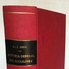 Libros antiguos: HISTORIA GENERAL DEL SOCIALISMO Y DE LAS LUCHAS SOCIALES. - BEER, MAX.. Lote 123163008