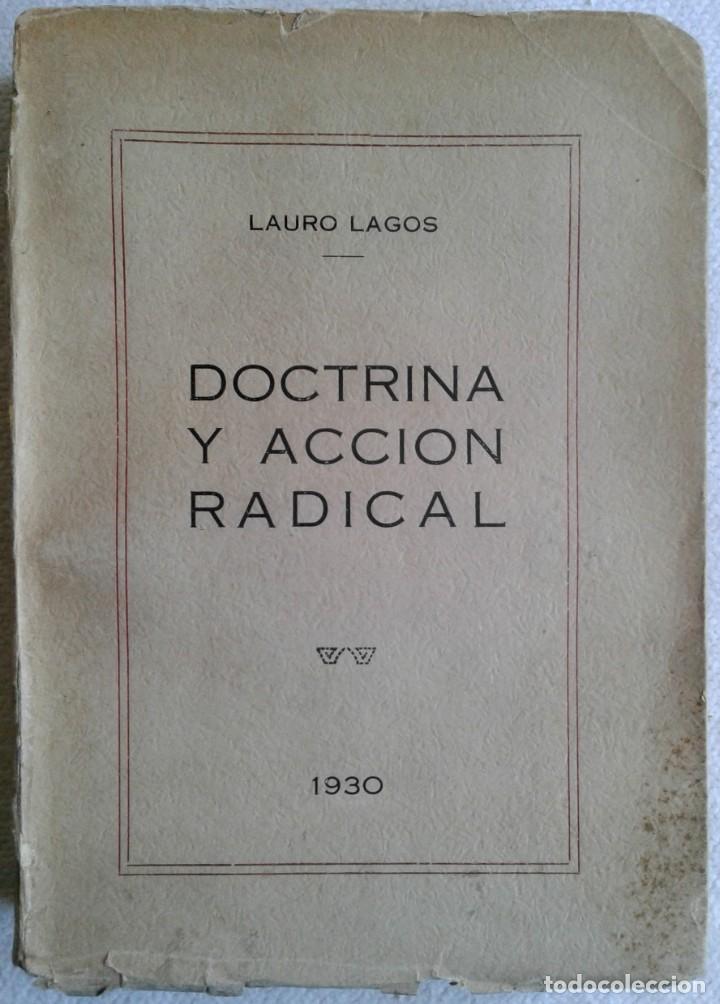 *doctrina Y Acción Radical* Lauro Lagos- Edic A - Comprar Libros ...