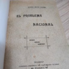 Libros antiguos: EL PROBLEMA NACIONAL: HECHOS, CAUSAS, REMEDIOS RICARDO MACÍAS (1899) HISTORIA DE ESPAÑA. Lote 295991243