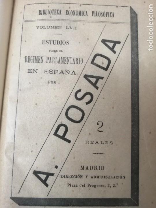 ESTUDIOS SOBRE EL REGIMEN PARLAMENTARIO EN ESPAÑA ADOLFO POSADA 1891 (Libros Antiguos, Raros y Curiosos - Pensamiento - Política)