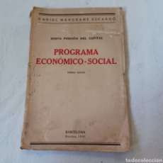 Libros antiguos: DANIEL MANGRANE ESCARDO - PROGRAMA ECONOMICO SOCIAL 1931 BARCELONA ( ESQUERRA REPUBLICANA CATALUÑA )
