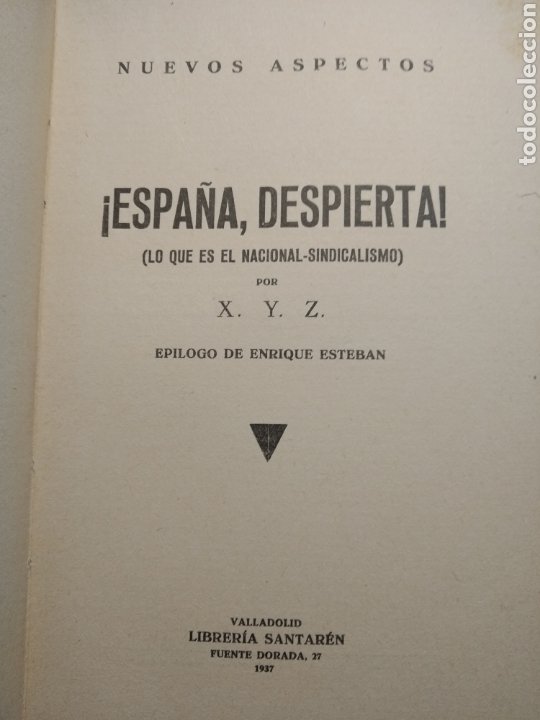 Libros antiguos: España despierta lo que es el nacional socialismo j Antonio onieva xyz 1936 - Foto 2 - 302285403