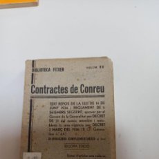 Libros antiguos: CONTRACTES DE CONREU 1ª EDICIÓ 1934. Lote 340023913