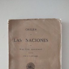 Libros antiguos: EL ORIGEN DE LAS NACIONES - BAGEHOT, WALTER - MADRID 1877. Lote 344745508
