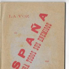Libros antiguos: LA VOZ DE ESPAÑA CONTRA TODOS SUS ENEMIGOS POR UN PATRIOTA. SEVILLA 1899