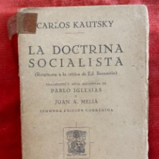 Libros antiguos: CARLOS KAUTSKY. LA DOCTRINA SOCIALISTA. NOTAS DE PABLO IGLESIAS. 1930. Lote 357288225