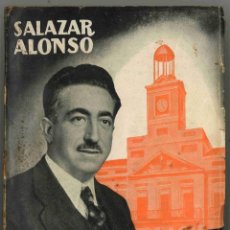 Livros antigos: BAJO EL SIGNO DE LA REVOLUCIÓN. RAFAEL SALAZAR ALONSO. 1935. Lote 362946300
