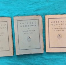 Libros antiguos: 3 ANTIGUOS LIBROS ASSOCIACIÓ PROOTECTORA DE L'ENSENYANÇA CATALANA. 1930, 1931, 1933.
