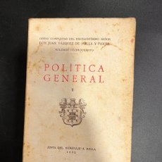 Libros antiguos: POLITICA GENERAL. JUAN VELAZQUEZ DE MELLA. VOL. 14. TOMO II BARCELONA, 1932. PAGS: 336.