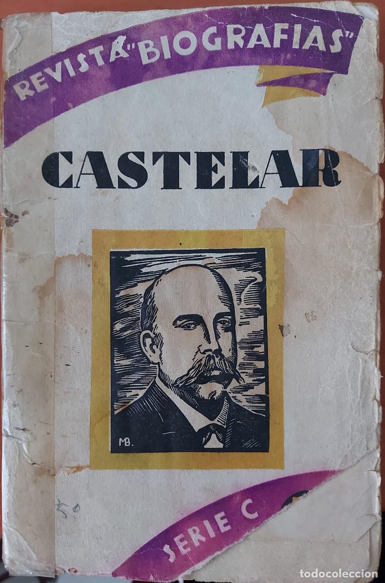 Libros antiguos: CASTELAR - BARRIOBERO Y HERRAN, E. - Foto 1
