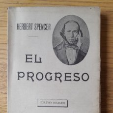 Libros antiguos: VISITA MI TIENDA EL PROGRESO, HERBERT SPENCER, ED. SEMPERE, VALENCIA, 1909