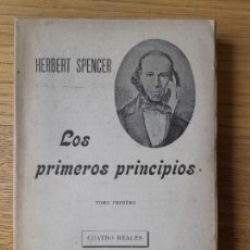 Libros antiguos: VISITA MI TIENDA LOS PRIMEROS PRINCIPIOS, HERBERT SPENCER, ED. SEMPERE, VALENCIA, 1909