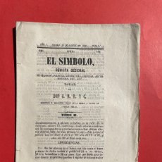 Libros antiguos: AÑO 1856 - EL SÍMBOLO - RARISIMO PERIÓDICO CARLISTA - JOSÉ MARIANO DE RIERA COMAS - NUM 8. Lote 396340354