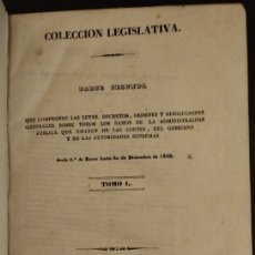Libros antiguos: COLECCIÓN LEGISLATIVA 1840, EL ECO DEL COMERCIO, MADRID 1841, REGENCIA DE ESPARTERO, MUY RARO