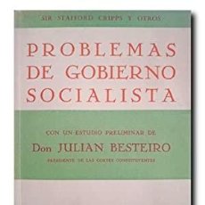 Libros antiguos: PROBLEMAS DE GOBIERNO SOCIALISTA. SIR STAFFORD CRIPPS Y OTROS. Lote 401301834