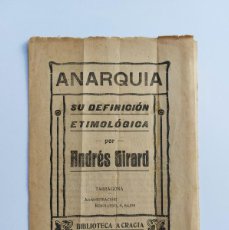 Libros antiguos: FOLLETO POLÍTICO - ANARQUÍA - ANDRÉ GIRARD (MAX BUHR) - DEFINICIÓN ETIMOLÓGICA - 1901. Lote 402962914