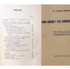 Libros antiguos: EL PARO OBRERO Y SUS REMEDIOS. (MADRID 1932. PARO CON LA MONARQUÍA, PARO CON LA REPÚBLICA…)
