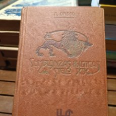 Libros antiguos: ALFREDO OPISSO. SEMBLANZAS POLITICAS  DEL SIGLO XIX. AÑO 1908