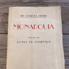 Libros antiguos: MONARQUIA. CHARLES PETRIE. CULTURA ESPAÑOLA. 1935.
