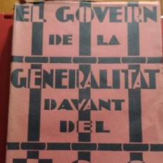 Libros antiguos: LA GENERALITAT DAVANT EL T. G. C. (LA REPRESSIÓ CONTRA CATALUNYA. LA VISTA DE LA CAUSA), 1935