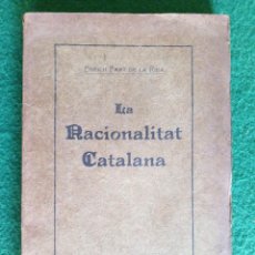 Libros antiguos: LA NACIONALITAT CATALANA - ENRICH PRAT DE LA RIBA - ED. LA CATALUÑA 1910 - MUY BUEN ESTADO - NR