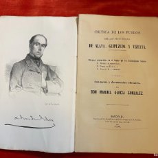 Libros antiguos: EDICIÓN DE MANUEL GARCÍA GONZÁLEZ. CRITICA DE LOS FUEROS DE ALAVA, GUIPÚZCOA Y VIZCAYA. MADRID 1864
