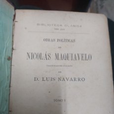 Libros antiguos: OBRAS POLITICAS DE NICOLAS MAQUIAVELO TOMO L 1895