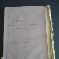 Libros antiguos: APUNTES SOBRE EL ARRESTO DE LOS VOCALES DE CORTES, POR EL DIPUTADO VILLANUEVA EGECUTADO EN 1814