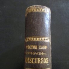 Libros antiguos: VICTOR HUGO. DISCURSOS. 1880, MADIRD. COMPLETO. 1880. IMP. ENRIQUE TEODORO.