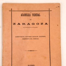 Libros antiguos: ASAMBLEA FEDERAL ZARAGOZA - 1883 - PI Y MARGALL
