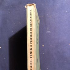 Libros antiguos: JOAN ESTELRICH: - FENIX O L´ESPERIT DE RENAIXENÇA - (1934)