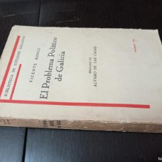Libros antiguos: 1930 - VICENTE RISCO. EL PROBLEMA POLÍTICO DE GALICIA