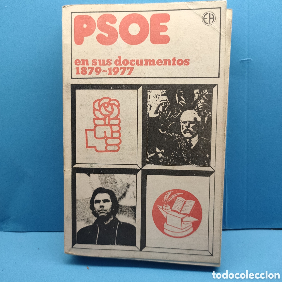 Libros antiguos: PSOE en sus documentos 1879-1977. - Foto 1