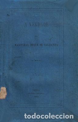 Libros antiguos: SALDANHA. (Duque de) - A VERDADE. - Foto 1