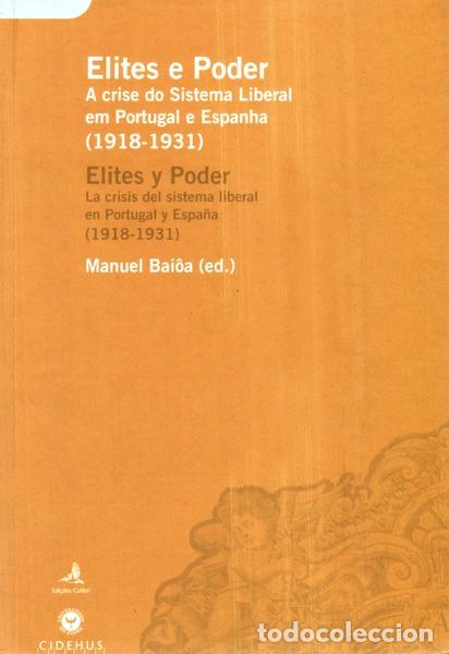 Libros antiguos: BAI&Ocirc;A. (Manuel) - ELITES E PODER. ELITES Y PODER. - Foto 1