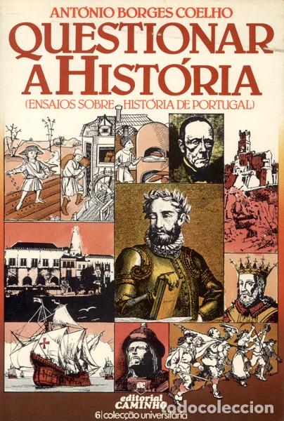 Libros antiguos: BORGES COELHO. (Ant&oacute;nio) - QUESTIONAR A HIST&Oacute;RIA. - Foto 1